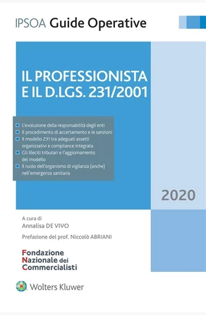 Il professionista e il d.lgs. 231/2001 de 
        
                    Annalisa De Vivo