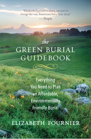 Green Burial Guidebook de 
        
                    Elizabeth Fournier